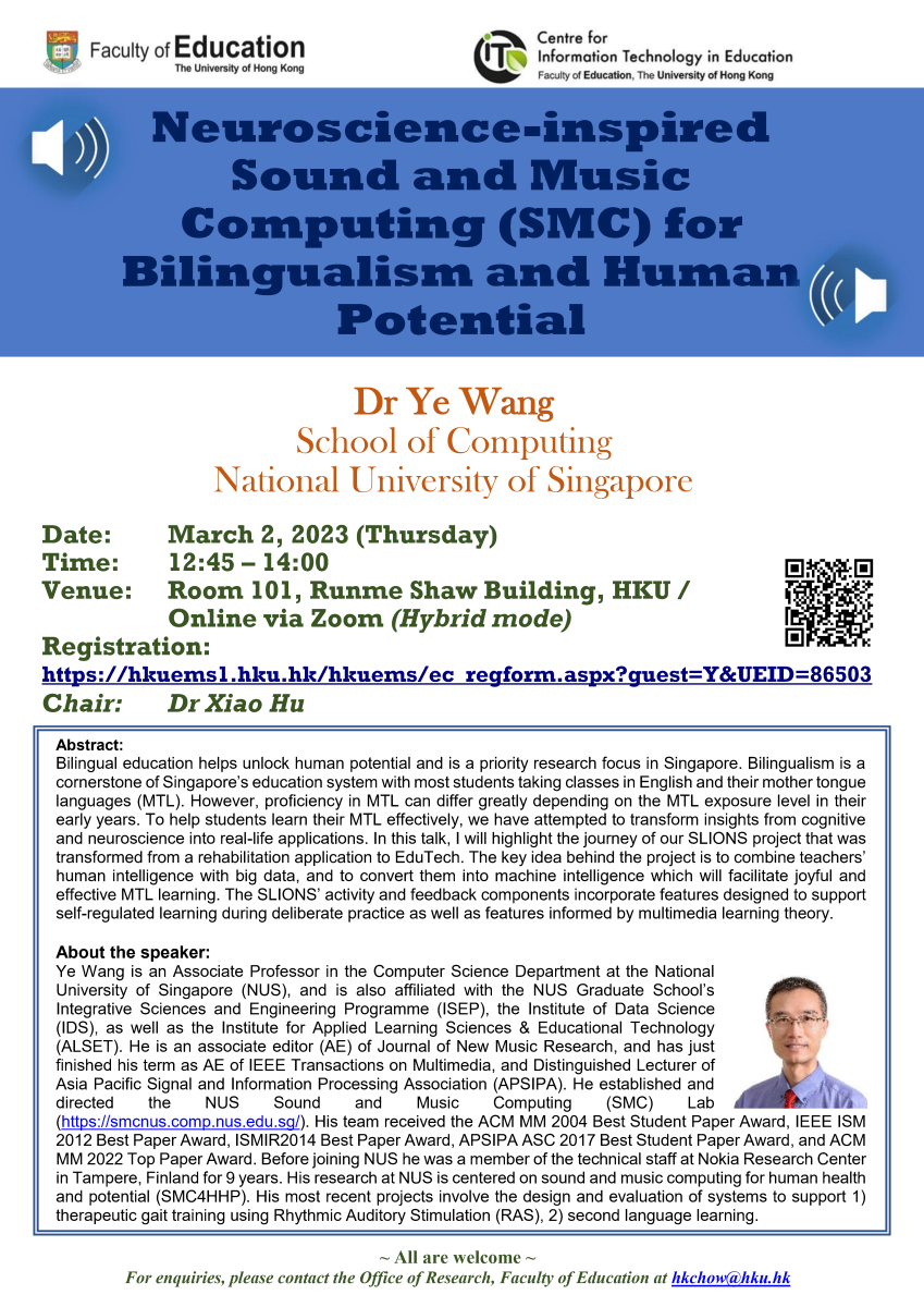 CITE & Faculty of Education Joint Seminar: Neuroscience-inspired Sound and Music Computing (SMC) for Bilingualism and Human Potential